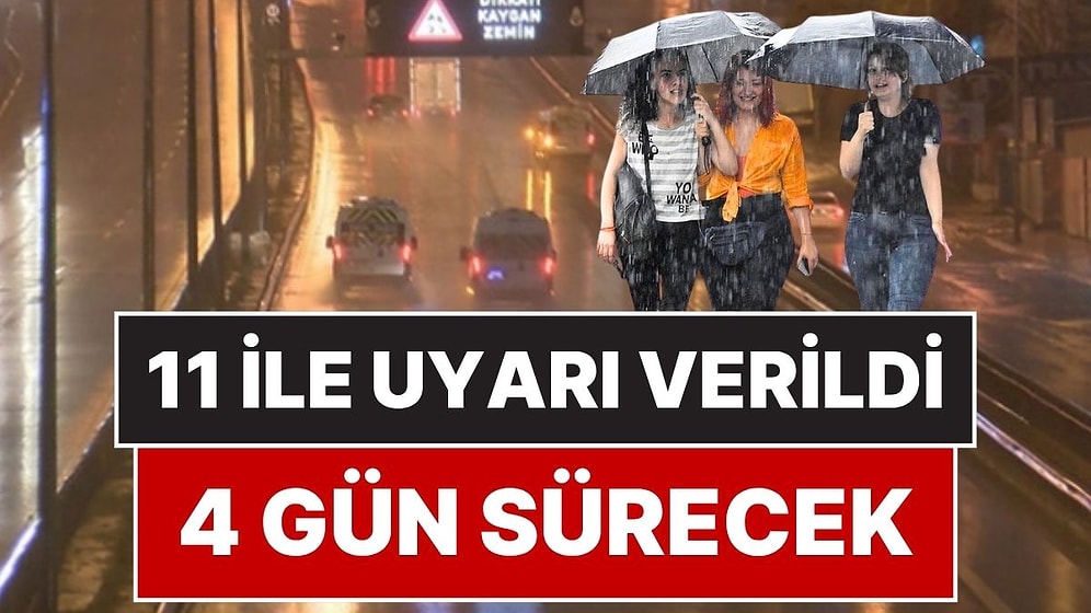 28 Ağustos Hava Durumu: Meteoroloji'den 11 İle Sarı Alarm! Sağanak Yağış 4 Gün Sürecek, Sıcaklıklar Düşüyor