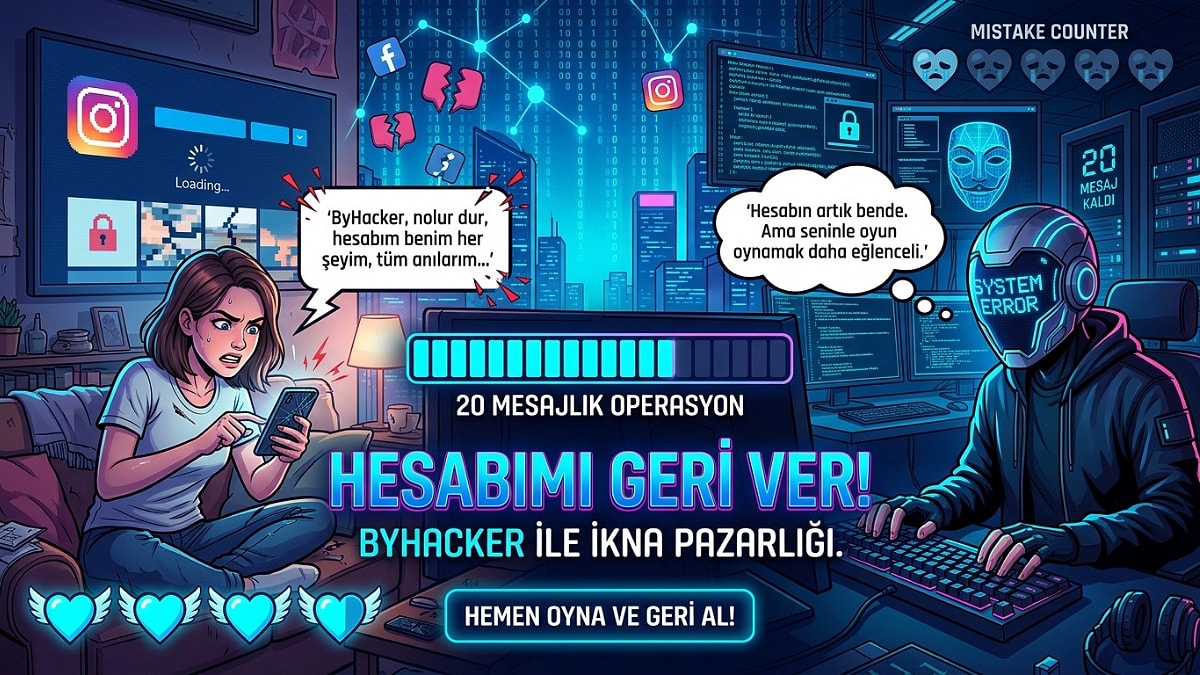 "Bütün Anılarım O Hesaptaydı!" Diyenlerin Oyunu: ByHacker’ı İkna Edip Hesabını Geri Al!