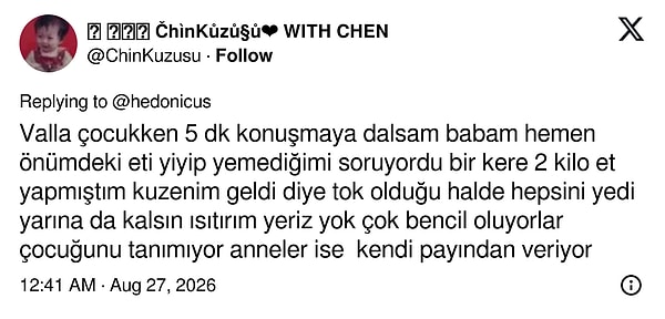 Çocukluğunda ve aile sofrasında benzer durumlar yaşadığını anlatanlar da oldu.