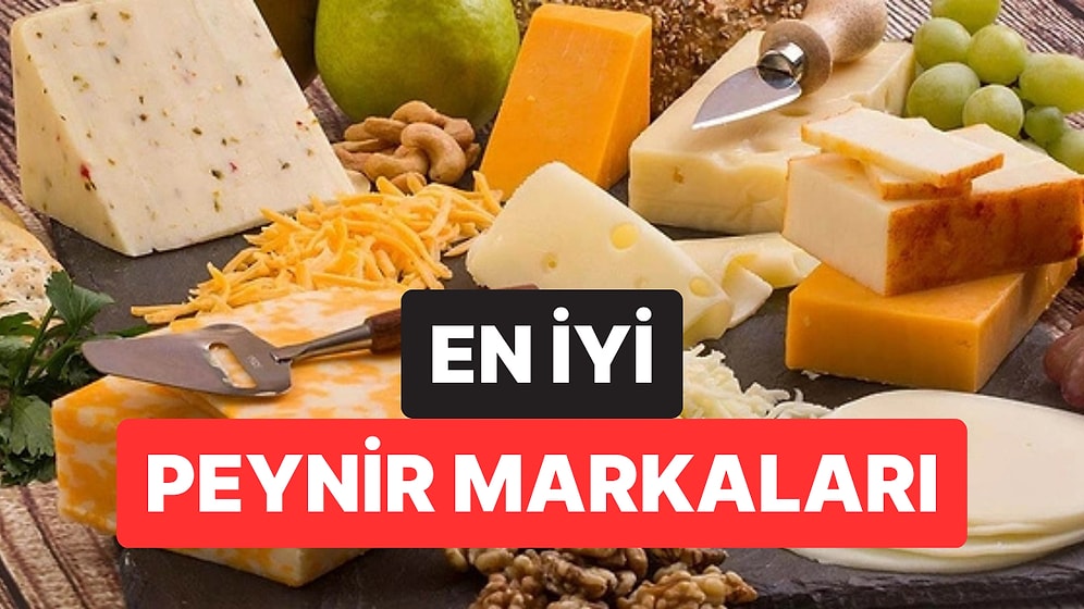 En İyi Peynir Markaları