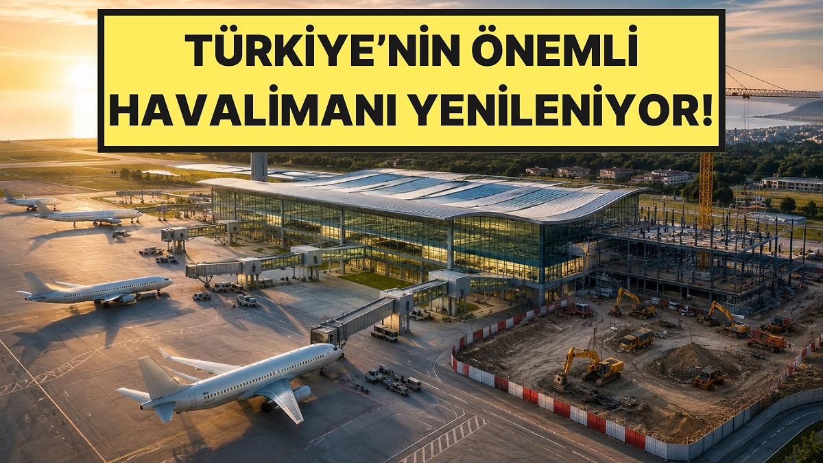Türkiye’nin Önemli Havalimanlarından Birinin Kapasitesi 3 Milyona Çıkacak: Temel 3 Eylül’de Atılıyor