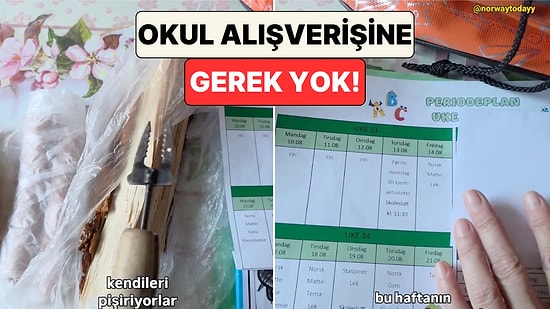 Çocuğu Norveç'te Okula Başlayan Bir Anne Ders Programını ve Okulun Verdiği Eşyaları Paylaştı