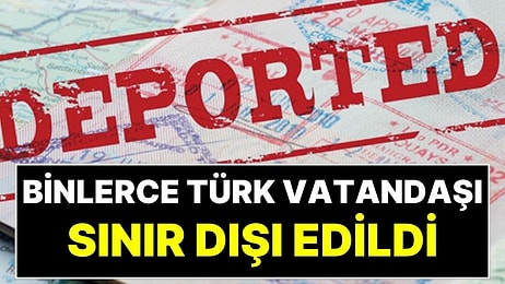 AB, 2025'te En Çok Türk Vatandaşlarını Sınır Dışı Etti