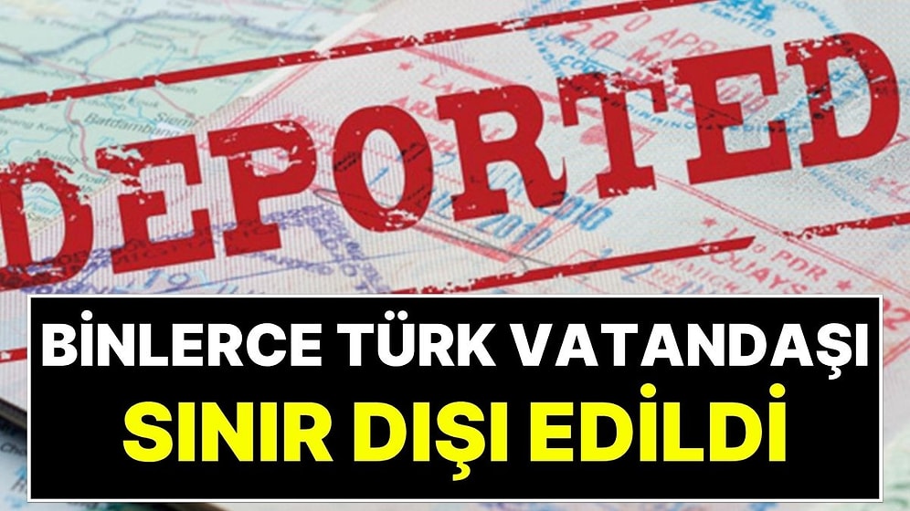 AB, 2025'te En Çok Türk Vatandaşlarını Sınır Dışı Etti