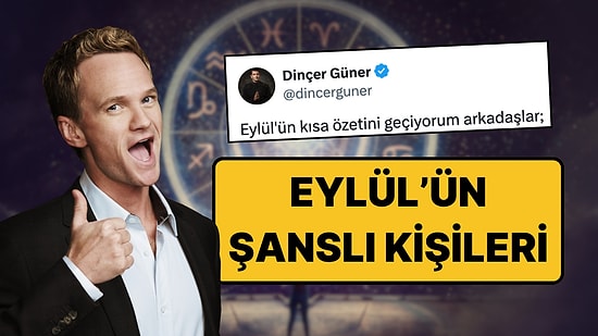 Ünlü Astrolog Eylül Ayında Kimlerin Kazançlı Olacağını Açıkladı