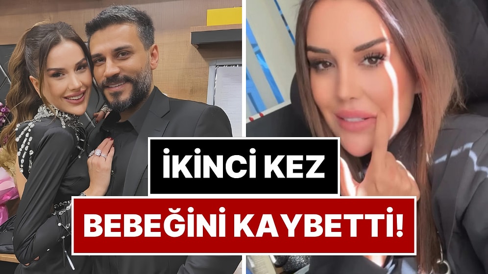 Üçüncü Kez Anne Olmak İsteyen Dilan Polat İkinci Defa Bebeğini Kaybetti