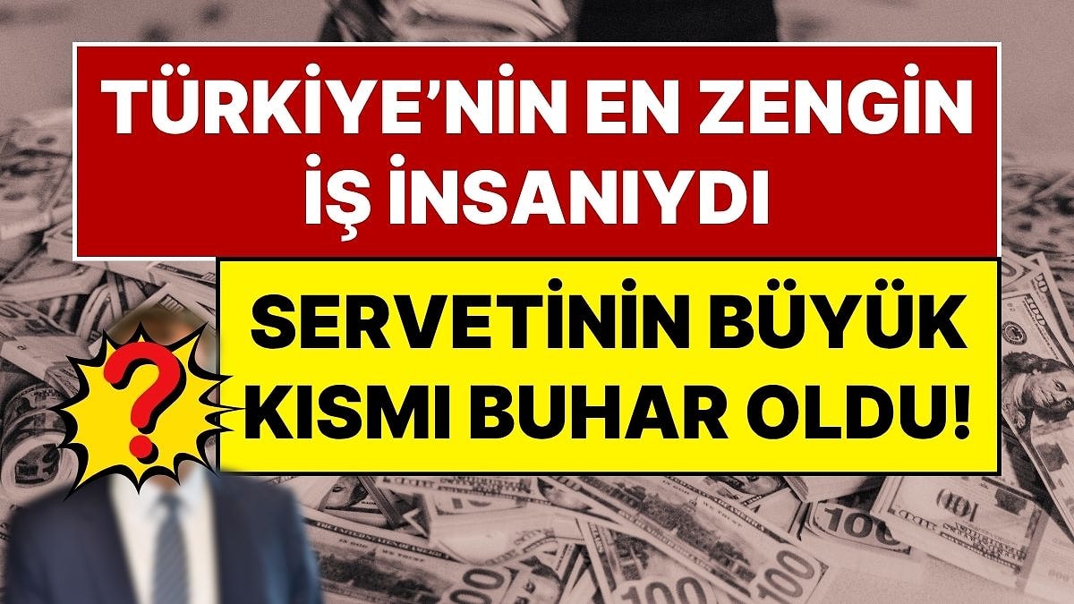 2023 Yılında Türkiye’nin En Zengin İş İnsanı Olan İbrahim Erdemoğlu'nun Serveti Büyük Oranda Buhar Oldu