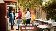 Bizi Misafir Et, Ne Kadar İyi Ev Sahibisin Söyleyelim!