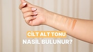 Renk Analizi! Sen Hangi Alt Tona Sahipsin ve Ne Giymelisin?