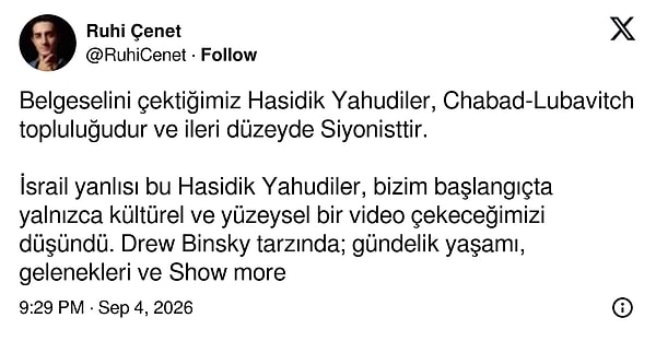 "İsrail yanlısı bu Hasidik Yahudiler, bizim başlangıçta yalnızca kültürel ve yüzeysel bir video çekeceğimizi düşündü."