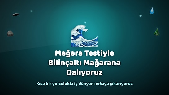 Mağara ve Şelale Testi: İç Dünyanı Keşfetmeye Hazır Mısın?