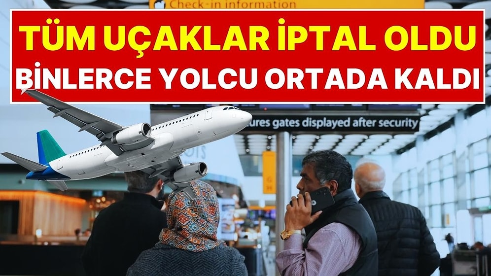 İngiltere'de Havacılık Krizi: Sistem Çöktü, Yüzlerce Uçuş İptal Edildi, Binlerce Yolcu Bekleyişte