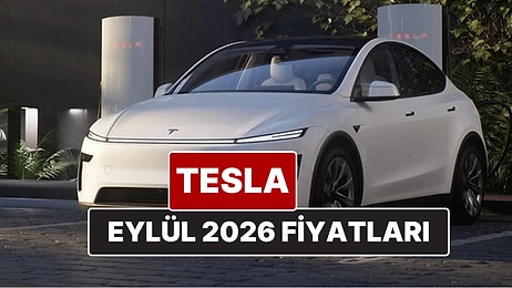 Eylül 2026 Tesla Fiyat Listesi! İşte Tesla Model Y Güncel Fiyatları ve Özellikleri