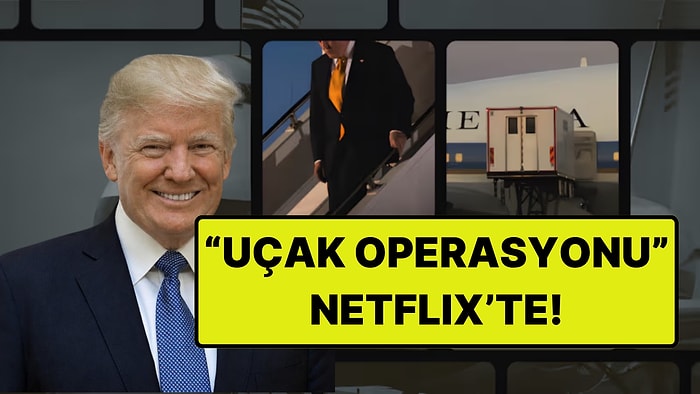 Trump'ın Türkiye Dönüşündeki “Uçak Oyunu” Netflix'te! 28 Dakikalık Belgesel Top 10'a Girdi