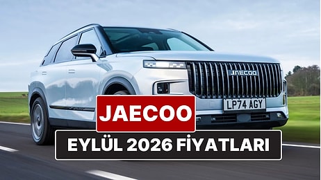 Eylül 2026 Omoda ve Jaecoo Fiyat Listesi! İşte Omoda 5, Omoda 7 ve Jaecoo 7 Güncel Fiyatları