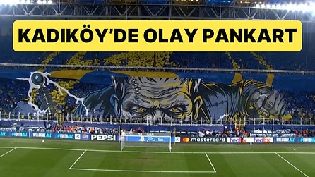 Fenerbahçe Tribünleri 18 Yıl Sonra Şampiyonlar Ligi'ne Frankenstein Koreografisiyle Döndü