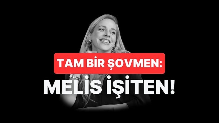 Melis İşiten'in YouTube Programının En Unutulmaz 7 Anı
