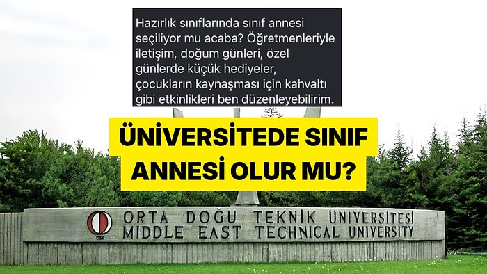 Oğlunu ODTÜ Hazırlık Sınıfına Gönderen Velinin Mesajı Sosyal Medyada Gündem Oldu