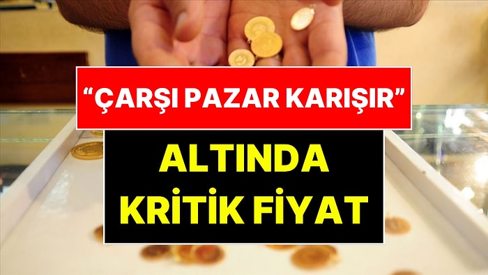 İslam Memiş Altın Fiyatlarında Korkutan Senaryoyu "Çarşı Pazar Karışır" Diyerek Açıkladı
