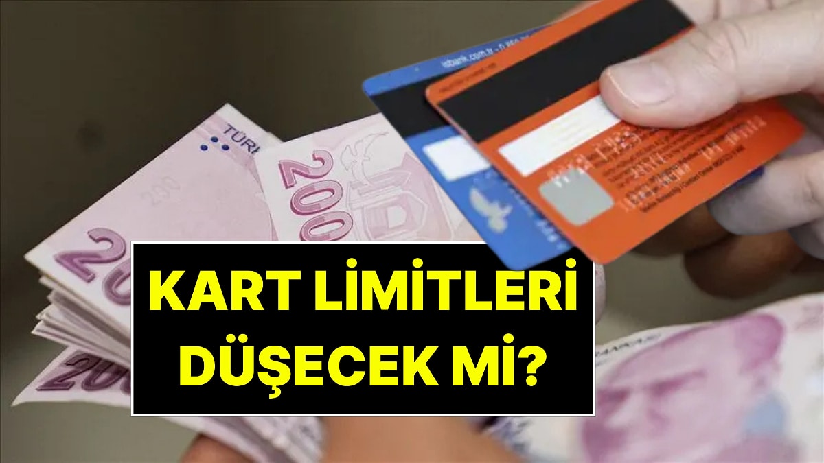 Kredi Kartı Limitleri Düşecek mi? BDDK'dan Yanıt Geldi