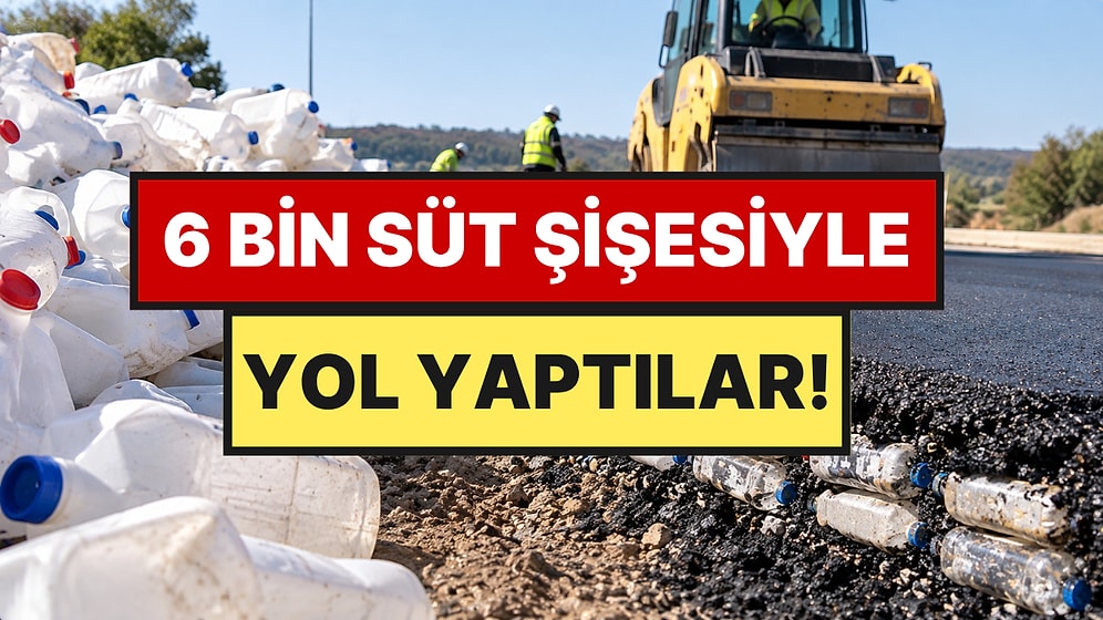 Kullanılmış Süt Şişeleriyle Yol Yaptılar: 6.000'den Fazla Şişe Asfaltın İçinde