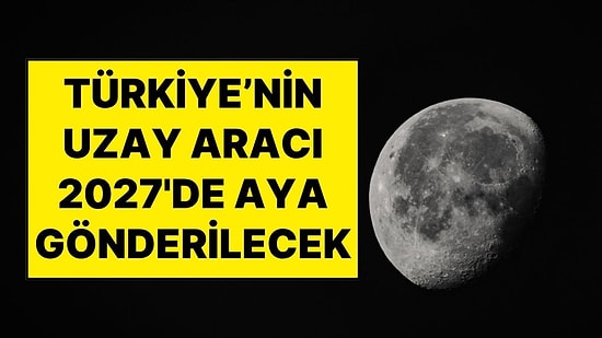 Bakan Mehmet Fatih Kacır: “Uzay Aracımızı 2027'nin İlk Aylarında Uzaya Uğurlamayı Planlıyoruz”