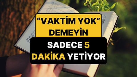 Cambridge Açıkladı: Günde 5 Dakika Yetiyor, Stresi Yüzde 20'ye Kadar Düşürüyor!