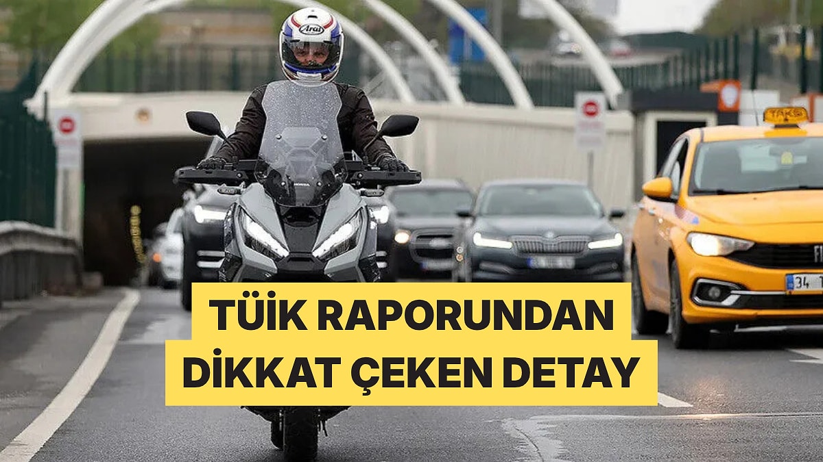 TÜİK Açıkladı: Motosiklet Sayısının Otomobili Geçtiği İl Sayısı 7'ye Yükseldi