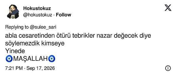 Cesaretinden dolayı tebrik edilip nazar değmemesi dilendi