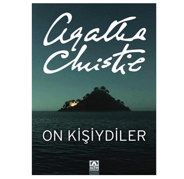 9. On Kişiydiler (On Küçük Zenci) – Agatha Christie