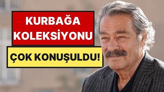 Kadir İnanır'ın 35 Milyonluk Kurbağa Koleksiyonu Sosyal Medyada Çok Konuşuldu