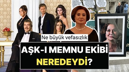 Arsen Hala'ya Son Veda: Gülsen Tuncer'in Cenazesine Aşk-ı Memnu Ekibinden Kimse Katılmadı