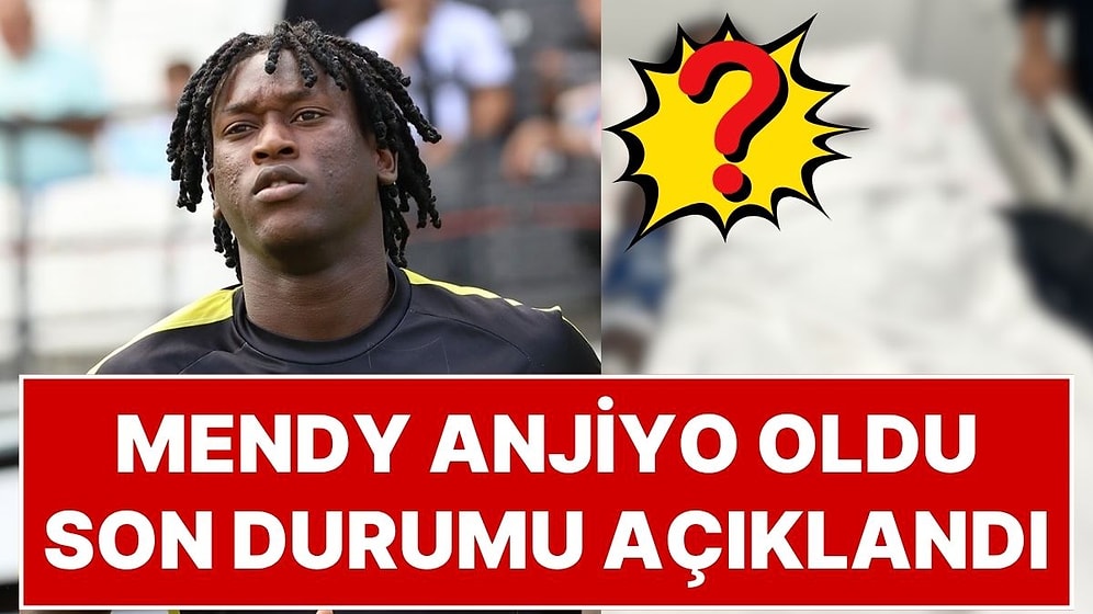 Genç Futbolcu Anjiyoya Alındı: İstanbulspor'un 19 Yaşındaki Futbolcusu Elvin Mendy, Maç Sonrası Rahatsızlandı