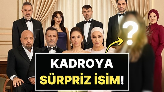 Kadrosu Baştan Aşağı Değişen Kızılcık Şerbeti'ne Usta Bir Oyuncu Dahil Oldu!
