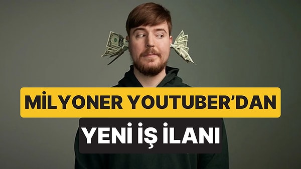 MrBeast Kurgu Ekibi Arıyor