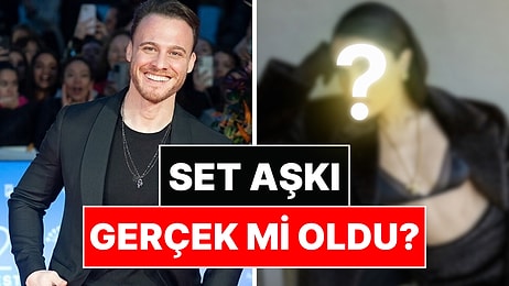 Kerem Bürsin'in Yeni Aşkı Eski Partneri mi? Aralarındaki Yaş Farkı Gündem Oldu!