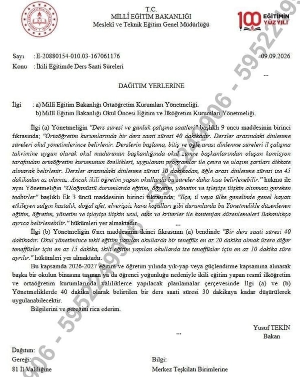 Düzenleme, 9 Eylül tarihli ve "İkili Eğitimde Ders Saati Süreleri" konulu resmî yazıyla illere duyuruldu.