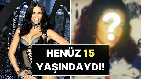 Arkadaşına Eşlik Ederken Keşfedilmişti: Adriana Lima'nın 15 Yaşındaki Hali Ortaya Çıktı!