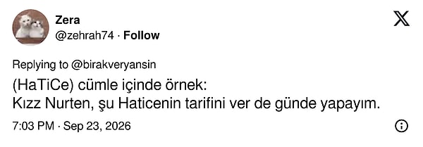 Bir başkası ismi hemen cümle içinde kullanıp test etti