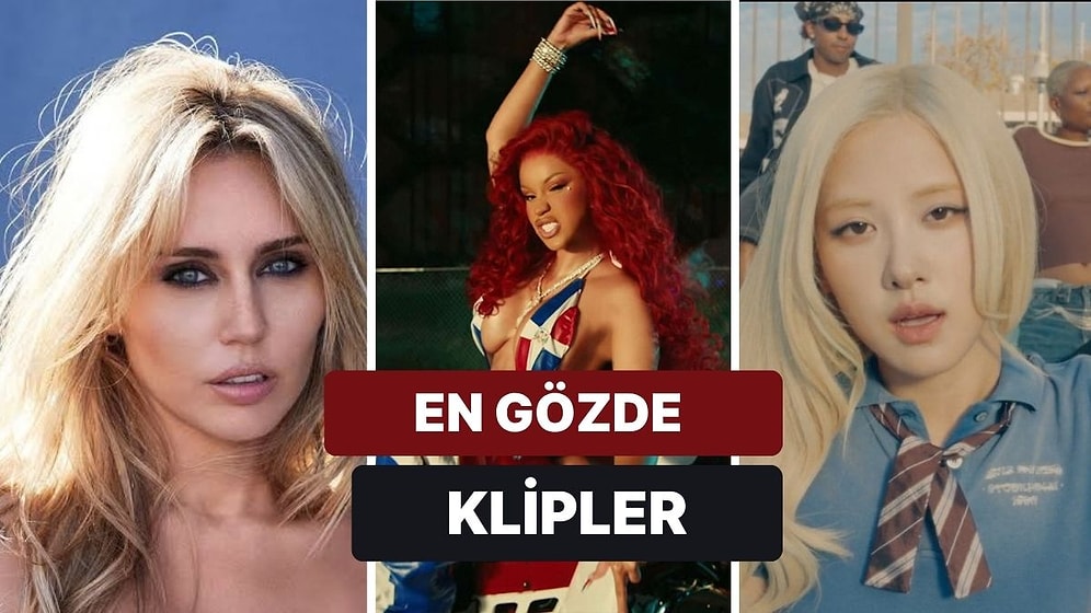Yeni Miley ile Tanışmaya Hazır Olun: Geçtiğimiz Ay Çıkan Klipler