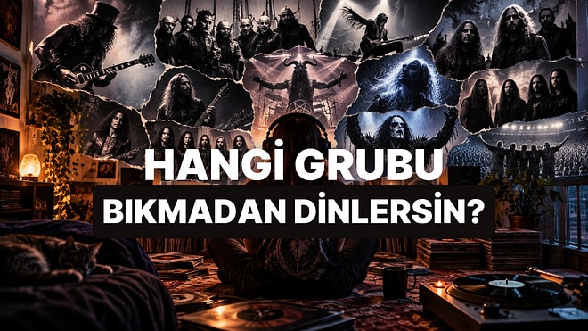 Tek Bir Metal Grubunu Sonsuza Kadar Dinleyecek Olsan Hangisini Seçersin?