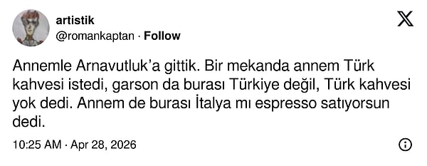 Arnavutluk'ta Türk kahvesi isteyen bir annenin garsona verdiği cevap efsaneleşti