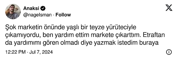 Market önünde yaşlı bir teyzeye yardım eden biri, iyiliğini duyurmanın yolunu buldu