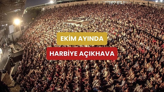 Eğlence Hala Bitmedi: Ekim Ayında Harbiye Açıkhava’da Gidilmesi Gereken 10 Konser