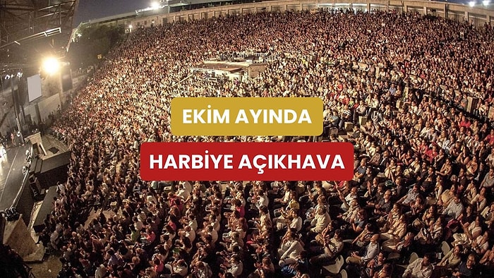Eğlence Hala Bitmedi: Ekim Ayında Harbiye Açıkhava’da Gidilmesi Gereken 10 Konser