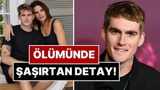 Cindy Crawford'ın Oğlu Presley Gerber'ın Son Günlerine Dair Detaylar Ortaya Çıktı!