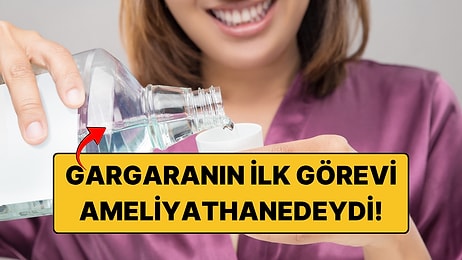 Ağız Gargarası Aslında Bunun İçin Üretilmedi: Asıl Amacı Bambaşkaydı
