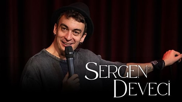 2. Sergen Deveci Stand-Up