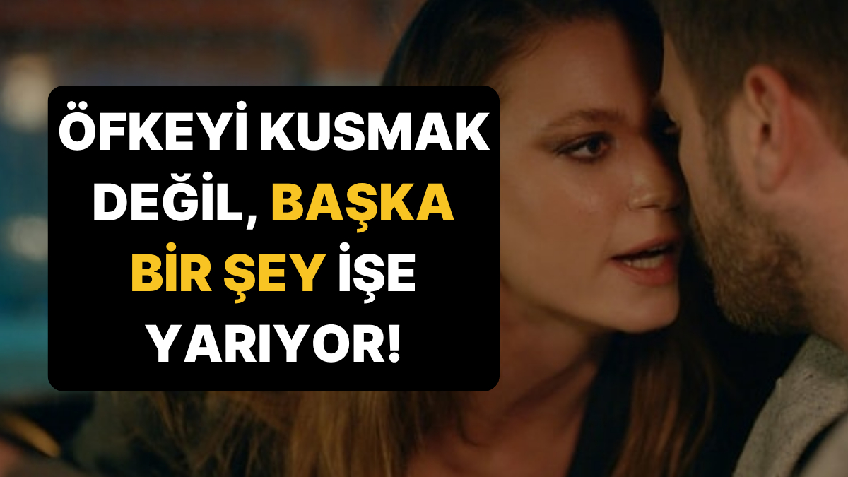 Psikolojiye Göre Siniri Geçiren En Kolay Yöntem: Öfkeyi Kusmak Değil!