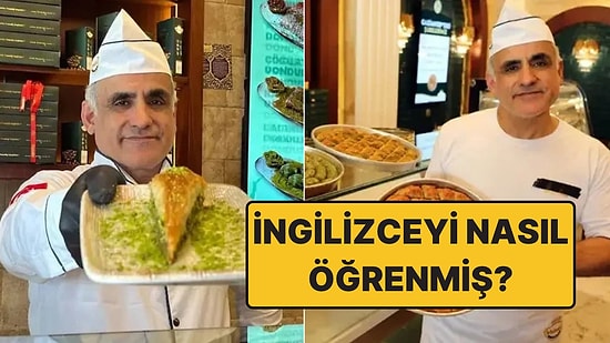 İngilizcesiyle Viral Olan Baklava Ustası Konuştu: Baklavayı Dünyaca Ünlü Bir İsme Kadar Ulaştırmış!